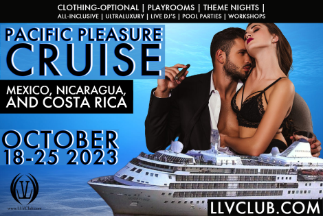 LLV Club LLV PACIFIC PLEASURE CRUISE swinger 470x315 hq nude pic LLV Club LLV PACIFIC PLEASURE CRUISE
